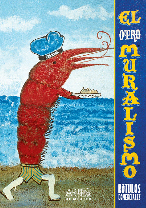 El Otro Muralismo - Mexican Sign Painting - Artes de México